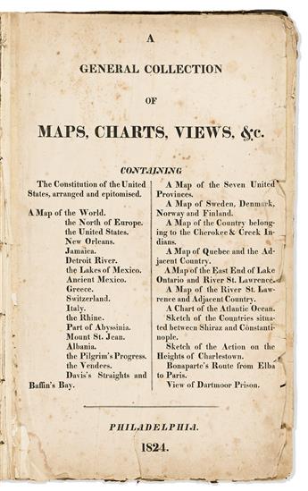 (AMERICAN ATLAS.) John Melish, et. al. A General Collection of Maps, Charts, Views, &c.